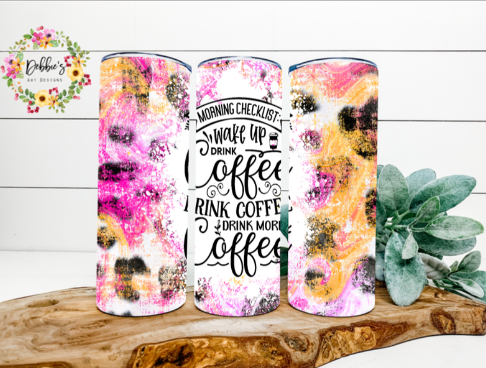 Morning Checklist | Coffee | 20oz Tumbler