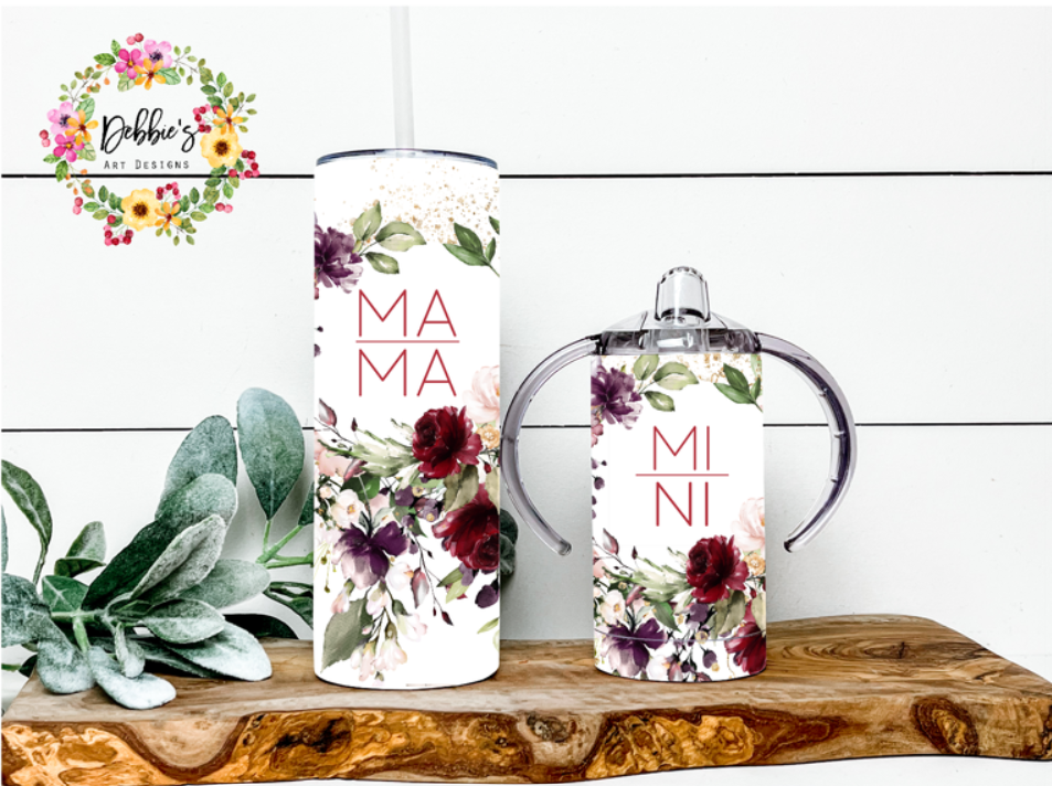 Mommy & Me | Floral | Mama | Mini | 20oz Tumbler | 12oz Sippy Cup