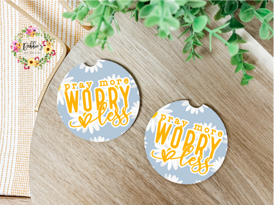 Pray More Worry Less | Car Coasters