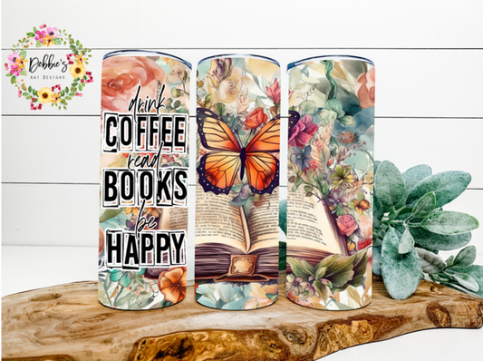Coffee | Books | Happy | 20oz Tumbler