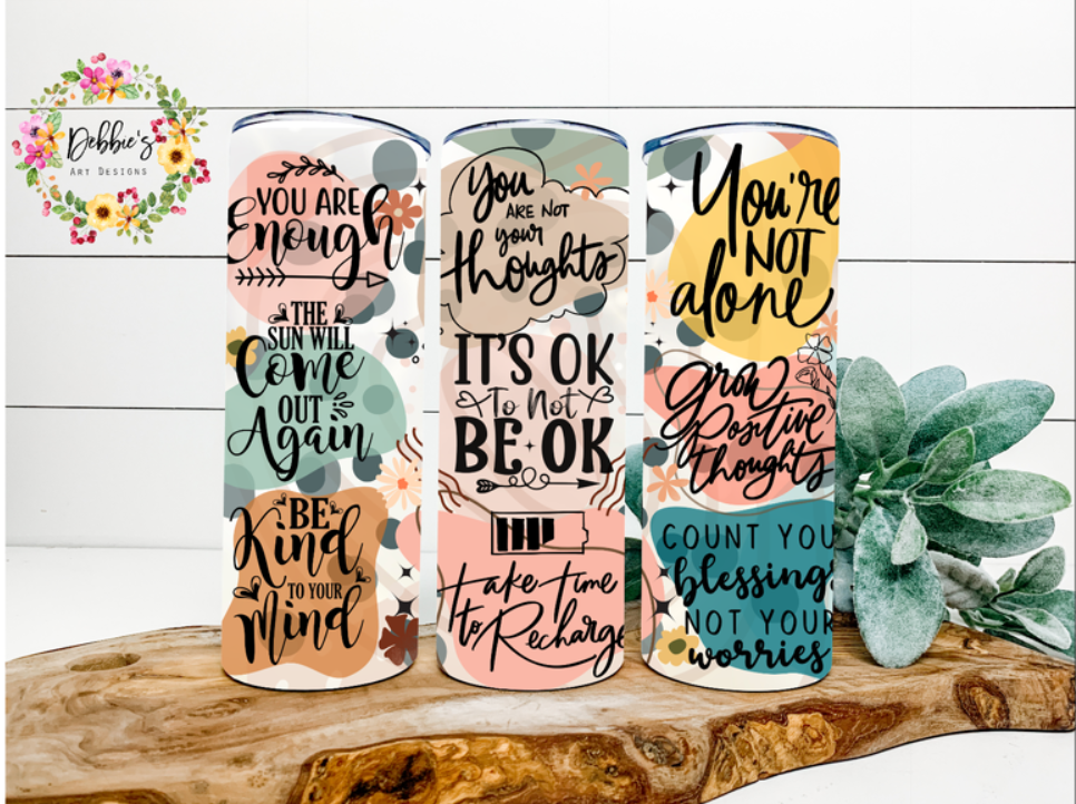 It's Okay To Not Be Okay | 20oz Tumbler